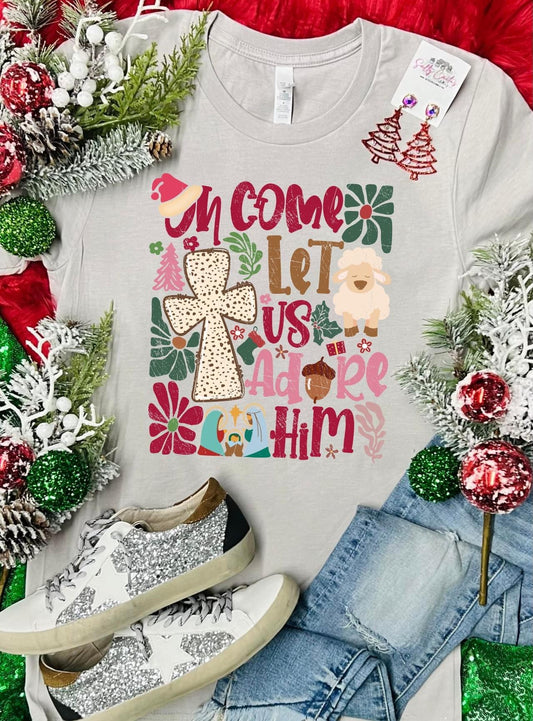 Let us adore him Tee